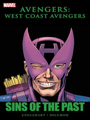 cover image of Avengers: West Coast Avengers - Sins of the Past